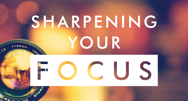 Sharpeningyourfocus