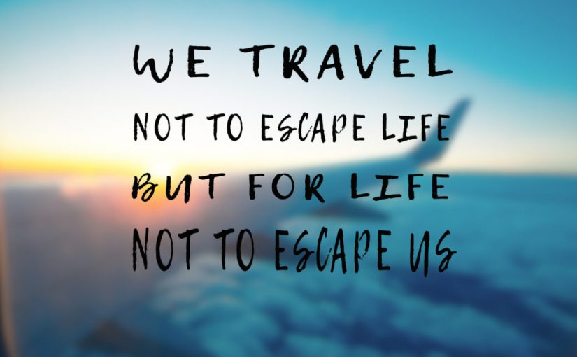 travel quotes joy